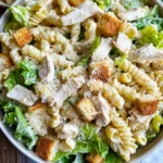 Chicken Caesar Pasta Salad